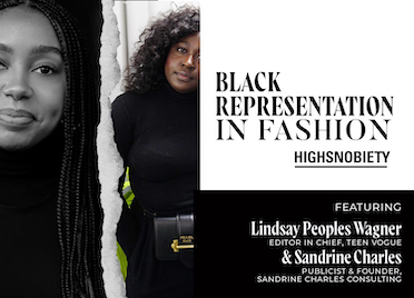 Black Representation in Fashion by HIGHSNOBIETY